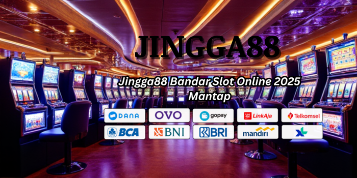 Jingga88 Bandar Slot Online 2025 Mantap