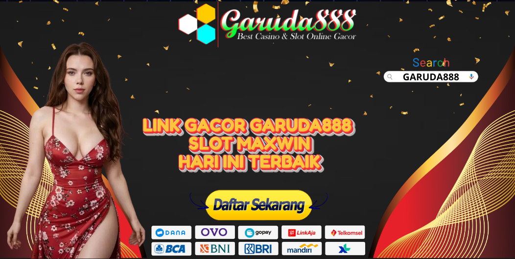 LINK GACOR GARUDA888 SLOT MAXWIN HARI INI TERBAIK